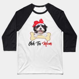 Shih Tzu Mom Dog Owner Mothers Day Gift Baseball T-Shirt